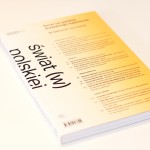 Świat (w) polskiej dramaturgii najnowszej